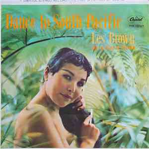 Les Brown And His Band Of Renown - Dance To South Pacific FLAC