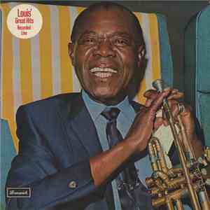 Louis Armstrong - Great Hits - Recorded Live FLAC