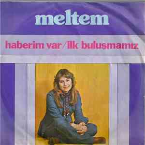Meltem  - Haberim Var / İlk Buluşmamız FLAC