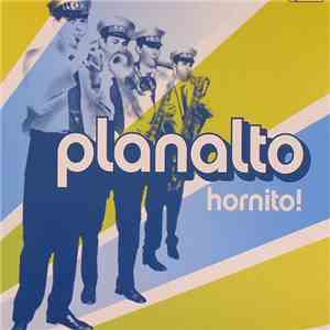Planalto - Hornito! FLAC