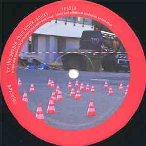 Rejected - For The People Remixes FLAC
