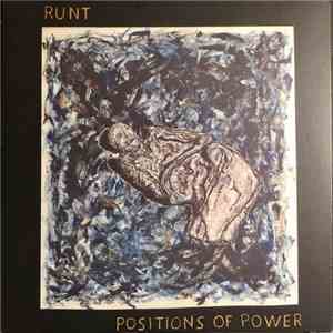 Runt  - Positions Of Power FLAC