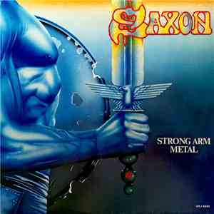 Saxon - Strong Arm Metal FLAC
