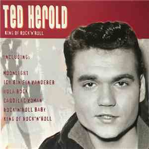 Ted Herold - King Of Rock'N'Roll FLAC