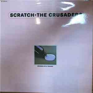 The Crusaders - Scratch FLAC