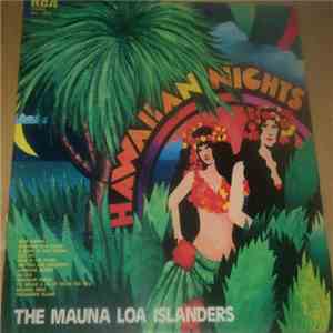 The Mauna Loa Islanders - Hawaiian Nights FLAC