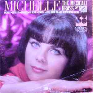 The Mexicali Brass - Michelle FLAC