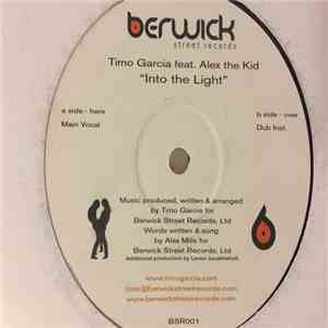 Timo Garcia - Into The Light FLAC