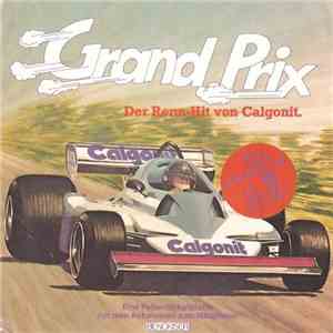 Unknown Artist - Grand Prix - Der Renn-Hit Von Calgonit FLAC