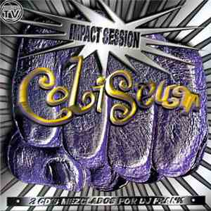 Various - Coliseum Impact Session FLAC