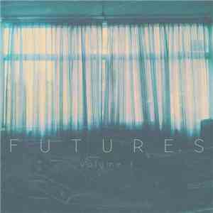 Various - Futures Volume 1 FLAC