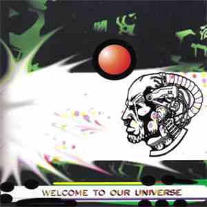 Various - Welcome To Our Universe FLAC