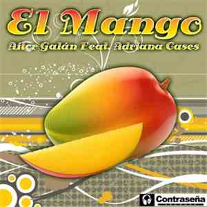 Aitor Galán Feat. Adriana Cases - El Mango FLAC