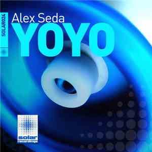 Alex Seda - Yo-Yo FLAC