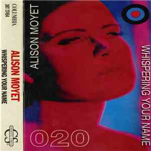 Alison Moyet - Whispering Your Name FLAC