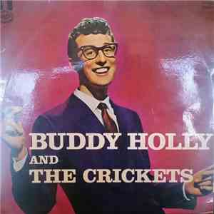 Buddy Holly and The Crickets  - Buddy Holly And The Crickets FLAC