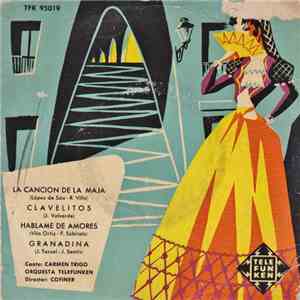 Carmen Trigo - La Canción De La Maja / Clavelitos / Háblame De Amores / Granadina FLAC