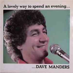 Dave Manders  - A Lovely Way To Spend An Evening FLAC