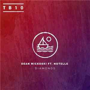 Dean Mickoski Feat. Notelle - Diamonds FLAC