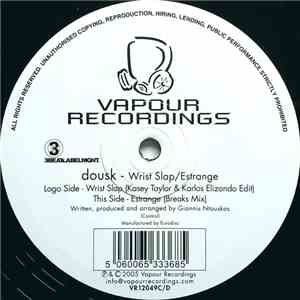 Dousk - Wrist Slap / Estrange FLAC