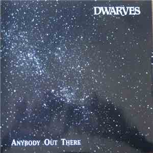 Dwarves - Anybody Out There FLAC