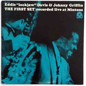 Eddie "Lockjaw" Davis & Johnny Griffin - The First Set/Recorded Live At Mintons FLAC