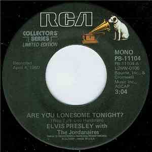 Elvis Presley - Are You Lonesome Tonight? / I Gotta Know FLAC