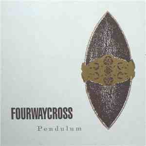 Fourwaycross - Pendulum FLAC