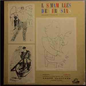 Francis Poulenc, Guillaume Apollinaire, Orchestre National De L'Opéra De Paris, Denise Duval, André Cluytens, Jean Cocteau, Pablo Picasso - Les Mamelles de Tirésias FLAC