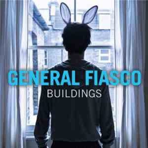 General Fiasco - Buildings FLAC