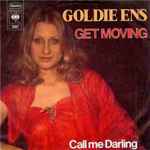 Goldie Ens - Get Moving / Call Me Darling FLAC