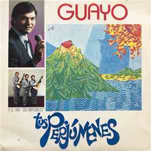Guayo Gonzalez Y El Trio "Los Imperiales" - Tus Perjúmenes FLAC