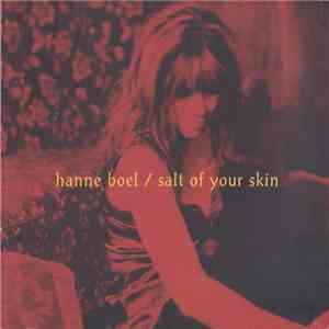 Hanne Boel - Salt Of Your Skin FLAC