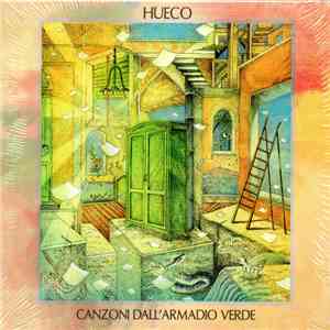 Hueco - Canzoni Dall'Armadio Verde FLAC