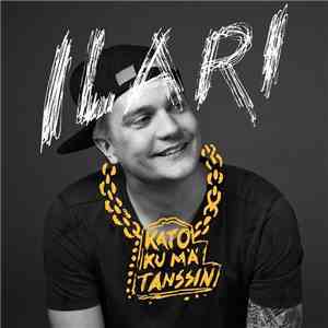 Ilari  - Kato Ku Mä Tanssin FLAC