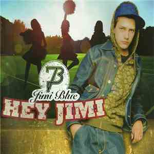 Jimi Blue - Hey Jimi FLAC