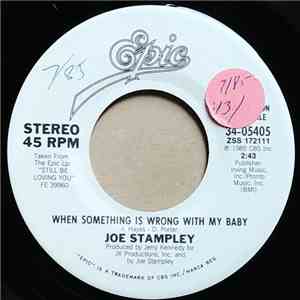 Joe Stampley - When Something Is Wrong With My Baby FLAC