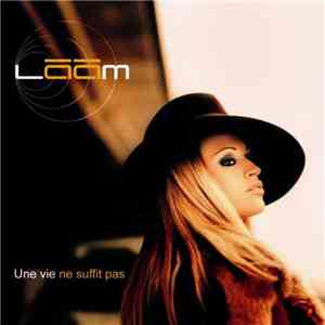 Lââm - Une Vie Ne Suffit Pas FLAC