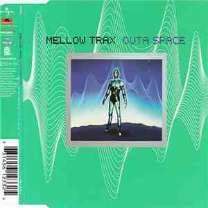 Mellow Trax - Outa Space FLAC