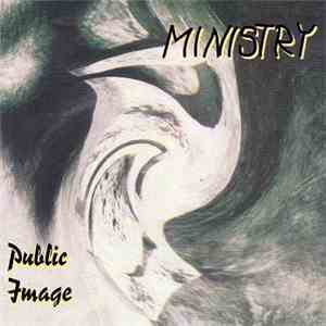 Ministry - Public Image FLAC