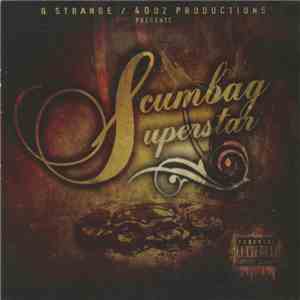 Q Strange - Scumbag Superstar FLAC