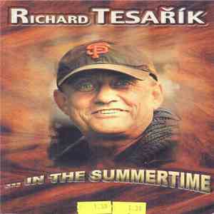 Richard Tesařík - ...In The Summertime FLAC