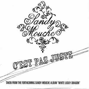 Sandy Mouche - Cést Pas Juste FLAC