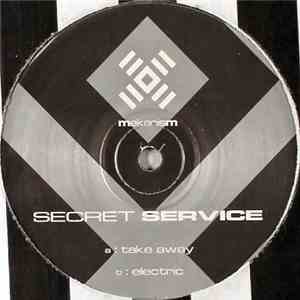 Secret Service  - Take Away / Electric FLAC