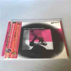 Stu Williamson - Stu Williamson Plays FLAC