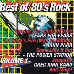 Various - Best Of 80's Rock Volume 1 FLAC