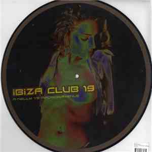 Various - Ibiza Club 19 FLAC