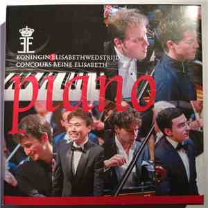 Various - Koningin Elisabethwedstrijd - Concours Reine Elisabeth - piano 2016 FLAC