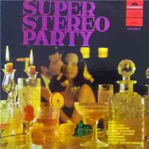 Various - Super Stereo Party Volume II FLAC