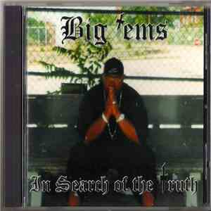 Big' ems - In Search Of The Truth FLAC